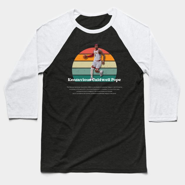 Kentavious Caldwell Pope Vintage V1 Baseball T-Shirt by Gojes Art